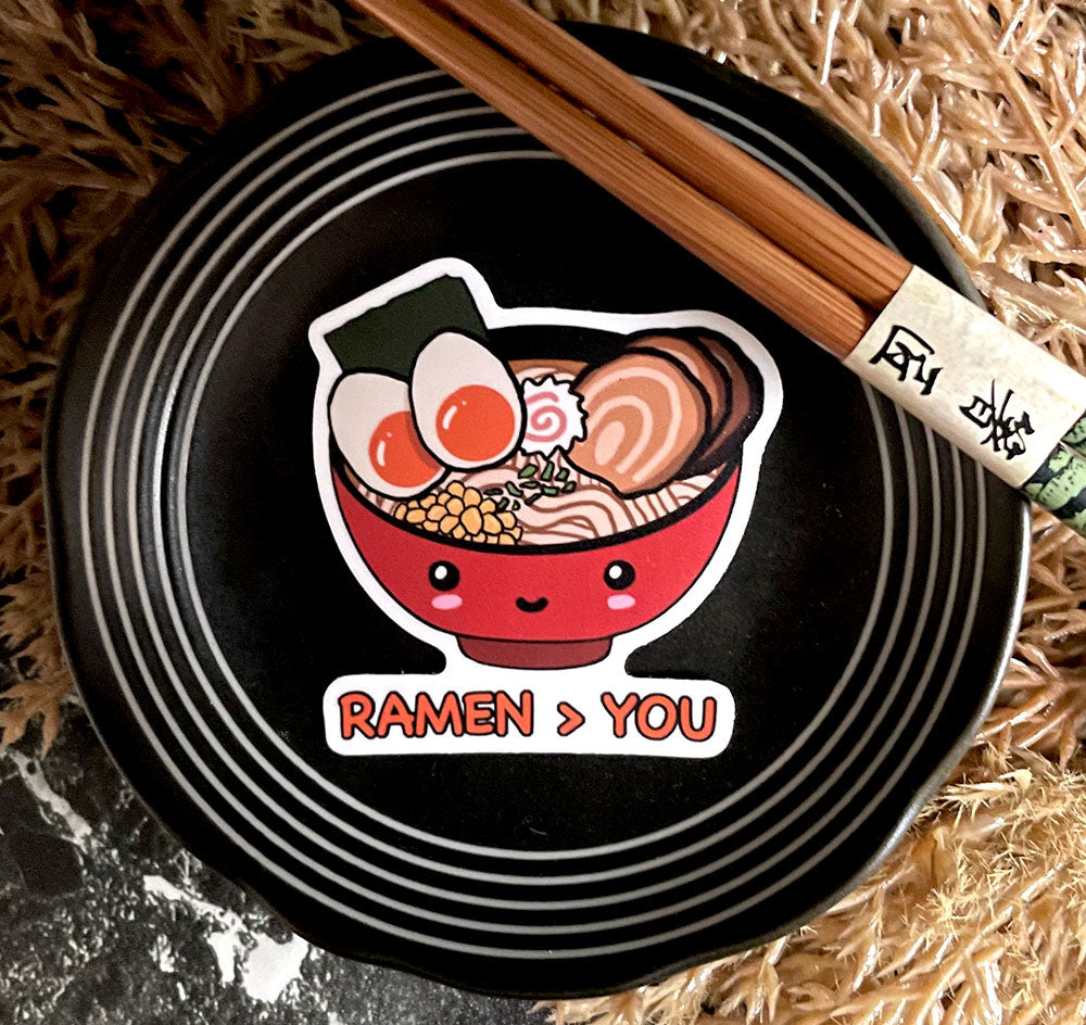 Ramen > You 🍜 - Sticker